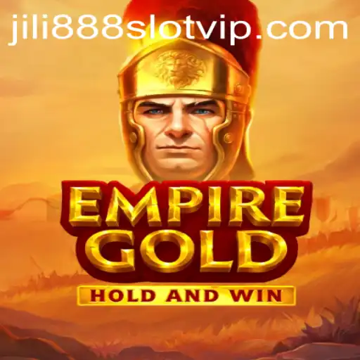 EmpireGold: Exploring the World of Jili888 Slot VIP